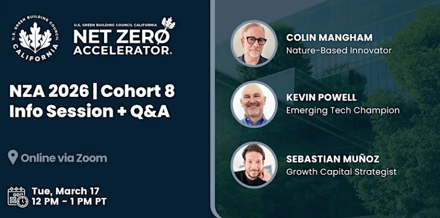 attended a session on the Net Zero Accelerator® by USGBC California