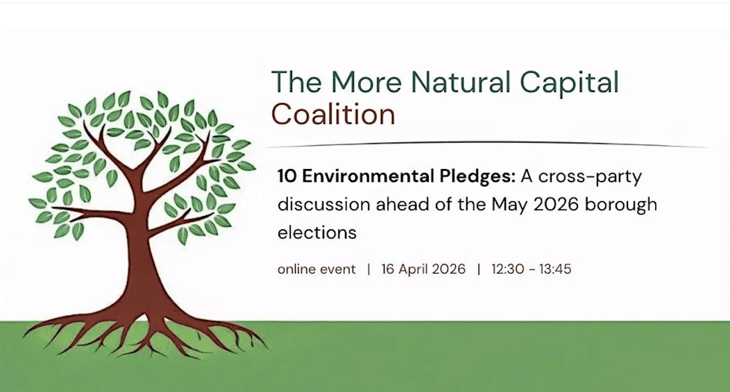 Nature and climate action event ahead of the London Borough Elections, focused on environmental pledges and climate resilience.