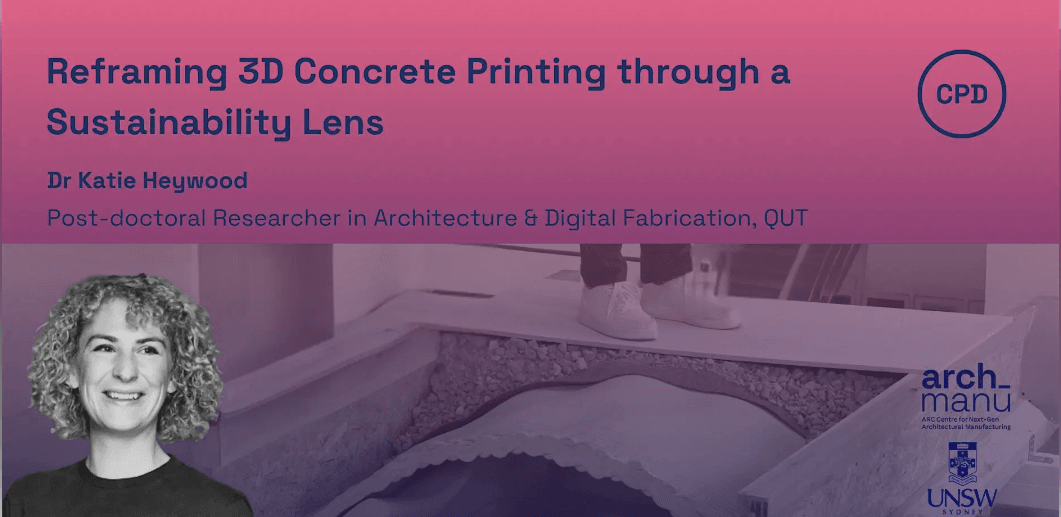 Arch_Manu Talk Series 47 presentation on 3D concrete printing, highlighting sustainable construction, carbon reduction, and digital fabrication technologies.